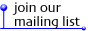 Join Our Mailing List
